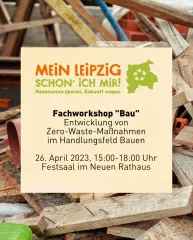 Mein Leipzig schon' ich mir: Fachworkshop Bau