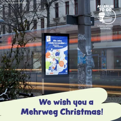 Allerlei to go wünscht „Mehrweg-Christmas“