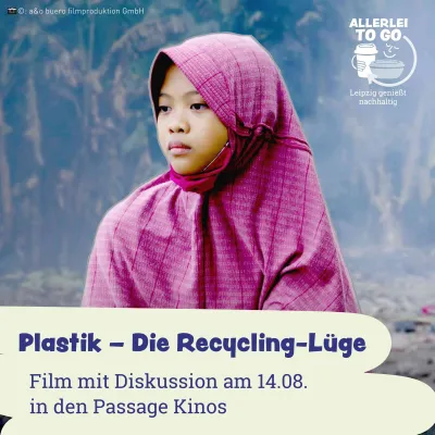 Filmvorführung: Plastik - Die Recycling-Lüge am 14.08.