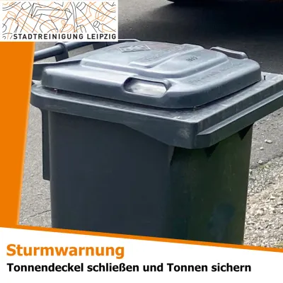 Sturmwarnung für Leipzig: Achtung bei der Tonnenbereitstellung!