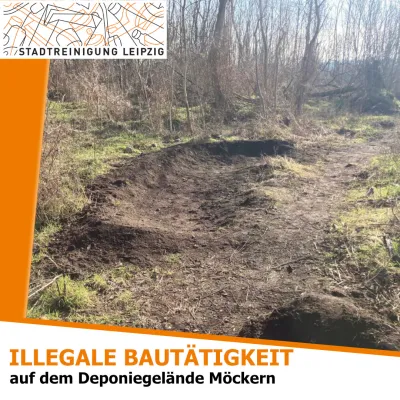 Illegale Bautätigkeit auf der Deponie Möckern