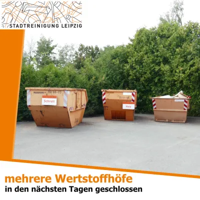 Temporäre Schließung von Wertstoffhöfen